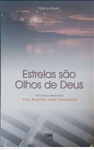 Livro Estrelas São Olhos de Deus Autor Moura, Fátima (1999) [usado]