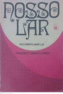 Livro Nosso Lar Autor Xavier, Francisco Cândido [usado]