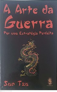Livro a Arte da Guerra: por Uma Estrategia Perfeita Autor Tzu, Sun (2015) [usado]