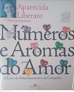 Livro Numeros e Aromas do Amor Autor Liberato, Aparecida (2000) [usado]