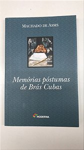 Livro Memórias Póstumas de Brás Cubas Autor Assis, Machado de (2014) [usado]