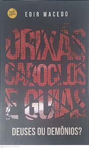 Livro Orixás, Caboclos e Guias Autor Macedo, Edir (2019) [usado]