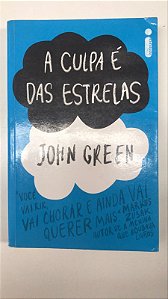 Livro a Culpa é das Estrelas Autor Green, John (2012) [usado]