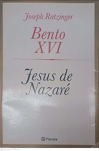 Livro Jesus de Nazaré Autor Ratzinger, Joseph (2007) [usado]
