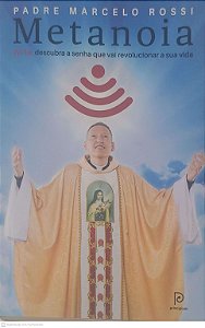 Livro Metanoia Autor Rossi, Padre Marcelo (2018) [usado]