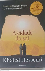 Livro a Cidade do Sol Autor Hosseini, Khaled (2017) [usado]