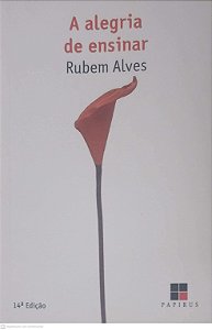 Livro Alegria de Ensinar Autor Alves, Rubem (2012) [usado]