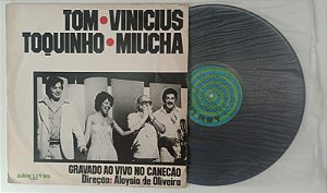 Disco de Vinil ao Vivo no Canecão - Lp 1977 Interprete Tom, Vinicius, Toquinho e Miucha (1977) [usado]