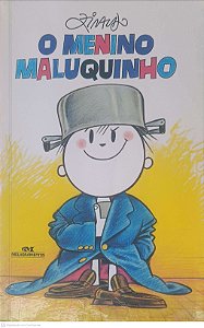 Livro Menino Maluquinho Autor Ziraldo (2012) [usado]