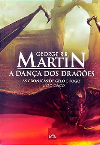 Livro a Dança dos Dragões [as Crônicas de Gelo e Fogo; 5] Autor Martin, George R. R. (2012) [seminovo]