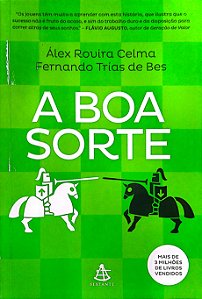 Livro a Boa Sorte Autor Celma, Álex Rovira (2016) [seminovo]