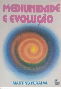 Livro Mediunidade e Evolução Autor Peralva, Martins (1982) [usado]