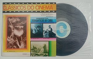 Disco de Vinil Clássicos do Cinema / Lp Interprete Orquestra Românticos de Cuba [usado]