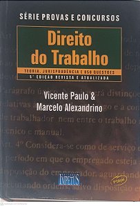 Livro Direito do Trabalho: Teoria, Jurisprudencia e 850 Questões Autor Paulo, Vicente & Alexandrino, Marcelo (2003) [usado]