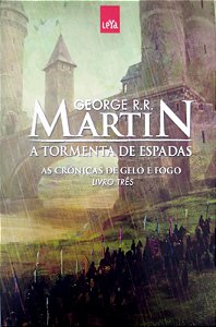 Livro a Tormenta de Espadas [as Crônicas de Gelo e Fogo; 3] Autor Martin, George R. R. (2015) [seminovo]