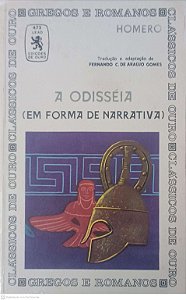 Livro a Odisséia ( em Forma de Narrativa ) Autor Homero [usado]