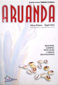 Livro Aruanda Autor Pinheiro, Robson (2004) [usado]