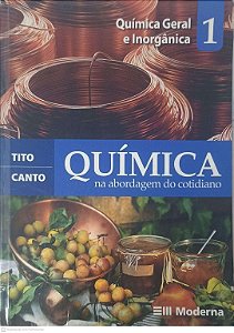 Livro Quimica na Abordagem do Cotidiano Vol 1 Autor Peruzzo, Francisco Miragaia (2007) [usado]