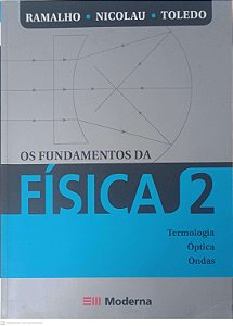 Livro os Fundamentos da Física 2 Autor Ramalho (2007) [usado]