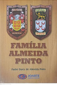 Livro Familia Almeida Pinto Autor Prin, Padre Darcy de Almeida [usado]