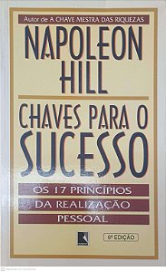 Livro Chaves para Sucesso Autor Hill, Napoleon (2004) [usado]