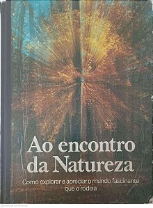 Livro ao Encontro da Nature Autor Desconhecido [usado]