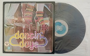 Disco de Vinil Dancin'' Days - Nacional / Lp 1979 Interprete Vários Artistas (1979) [usado]