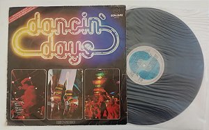 Disco de Vinil Dancin'' Days - Internacional / Lp 1979 Interprete Vários Artistas (1979) [usado]