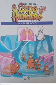 Livro o Corpo Humano: a Respiração Autor Desconhecido (1995) [usado]