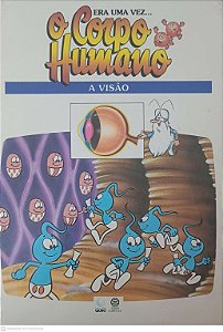 Livro o Corpo Humano: a Visão Autor Desconhecido (1995) [usado]