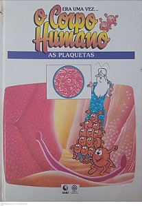 Livro o Corpo Humano: as Plaquetas Autor Desconhecido (1995) [usado]