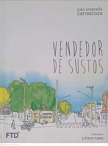 Livro Vendedor de Sustos Autor Carrascoza, João Anzanello (2014) [usado]