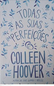 Livro Todas as suas Perfeições Autor Hoover, Colleen (2024) [usado]