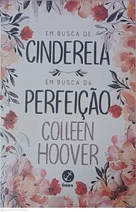 Livro em Busca de Cinderela : em Busca da Perfeição Autor Hoover, Colleen (2022) [usado]