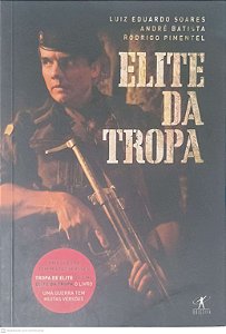Livro Elite da Tropa Autor Soares, Luis Eduardo (2005) [usado]