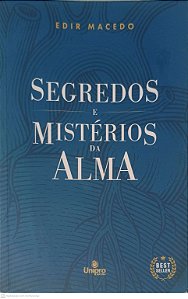 Livro Segredos e Mistérios da Alma Autor Macedo, Edir (2022) [usado]