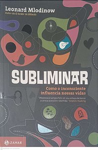 Livro Subliminar Autor Mlodinow, Leonard (2013) [usado]