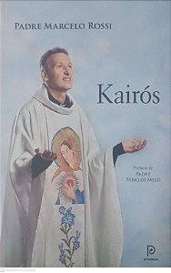 Livro Kairos Autor Rossi, Padre Marcelo (2013) [usado]