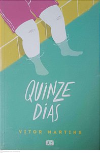 Livro Quinze Dias Autor Martins, Vitor (2017) [usado]