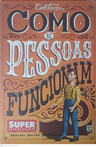 Livro Como as Pessoas Funcionam Autor Horta, Maurcio (2013) [usado]