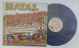 Disco de Vinil Natal da Nossa Gente / Lp 1982 Interprete Vários Artistas (1982) [usado]
