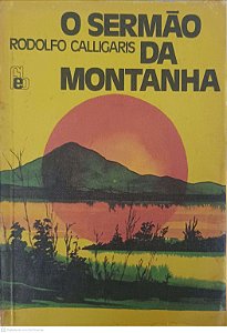 Livro o Sermão da Montanha Autor Calligars, Rodolfo [usado]