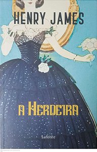 Livro a Herdeira Autor James, Henry (2021) [usado]