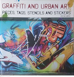 Livro Graffiti And Urban Art Autor Campos, Cristian (2011) [usado]