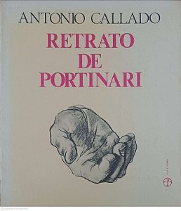 Livro Retrato de Portinari Autor Callado, Antonio (1978) [usado]