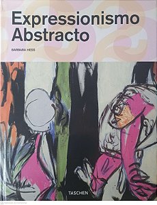 Livro Expressionismo Abstracto Autor Hess, Barbara [usado]
