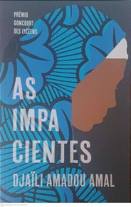 Livro as Impacientes Autor Amal, Djaili Amadou (2022) [usado]