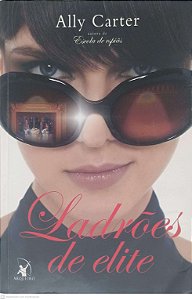 Livro Ladroes de Elite Autor Carter, Ally (2011) [usado]