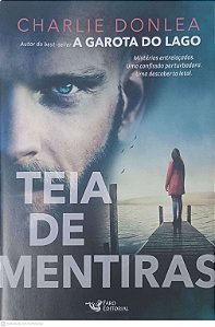 Livro Teia de Mentiras Autor Donlea, Charlie (2025) [seminovo]