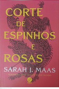 Livro Corte de Espinhos e Rosas Autor Maas, Sarah J. (2025) [seminovo]